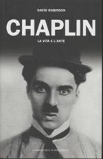 Chaplin La Vita E L'Arte