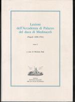 Lezioni dell'Accademia di Palazzo del duca di Medinaceli ( 1698-1701 ) - tomo I