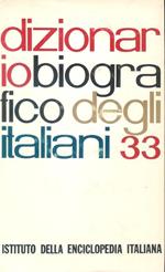 Dizionario biografico degli italiani - 33