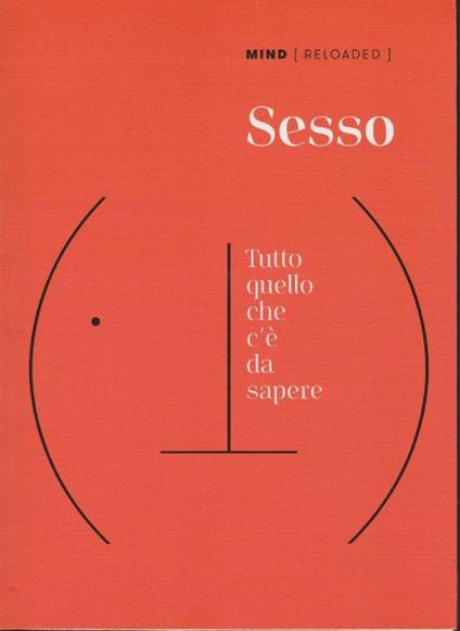 Sesso Tutto Quello Che C'È Da Sapere - copertina