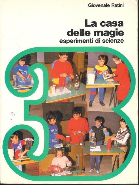 La casa delle magie - Esperimenti di Scienze - copertina