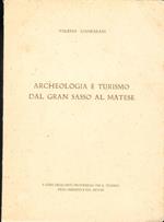 Archeologia e turismo dal Gran Sasso al Matese