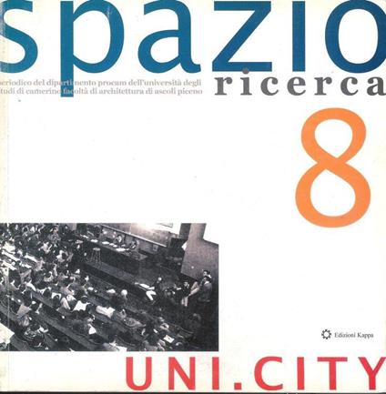 Spazio Ricerca, Anno 4, n.8. Uni.City - copertina