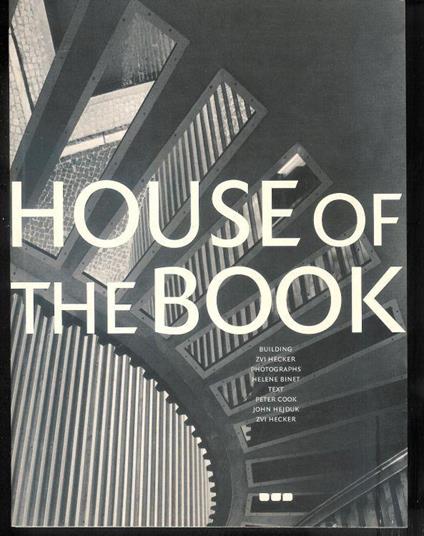 House of the book : building Zvi Hecher - copertina
