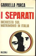 I separati - inchiesta sul matrimonio in Italia