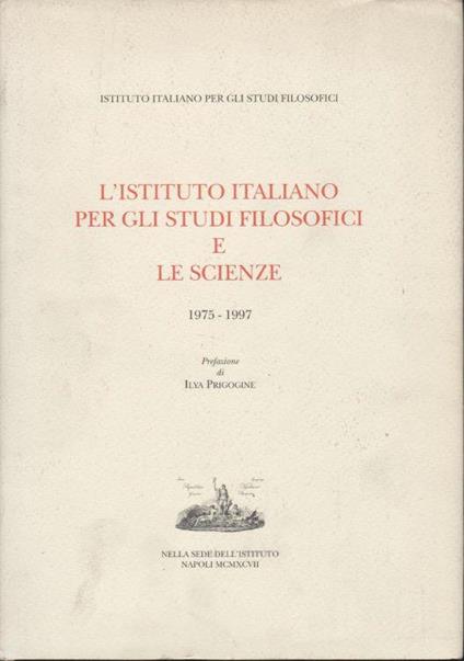 L' Istituto Italiano Per Gli Studi Filosofici E Le Scienze 1975-19978 - copertina