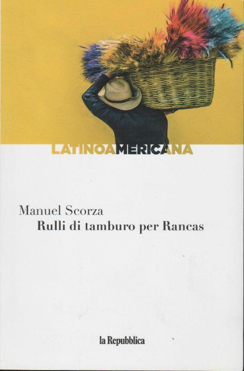 Rulli di tamburo per Rancas - Manuel Scorza - copertina