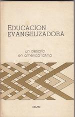 Educacion Evangelizadora un defasio en america latina