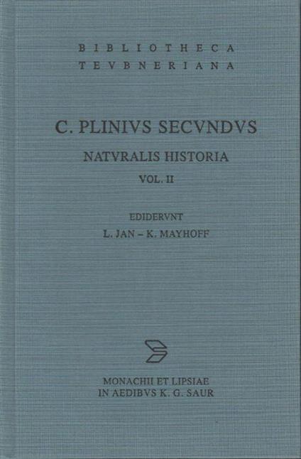 C. Plinivs Secvndvs Natvralis Historia Vol Ii Libri Vii-Xv - copertina