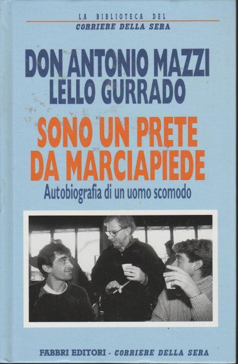 Sono un prete da marciapiede - Antonio Mazzi - copertina