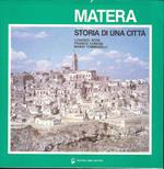 Matera - storia di una città