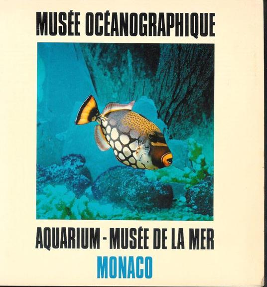 Musée Océanographique - Aquarium - Musée de la mer Monaco - copertina