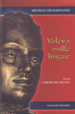 Voleva mille lingue- vita di Gaspare del Bufalo