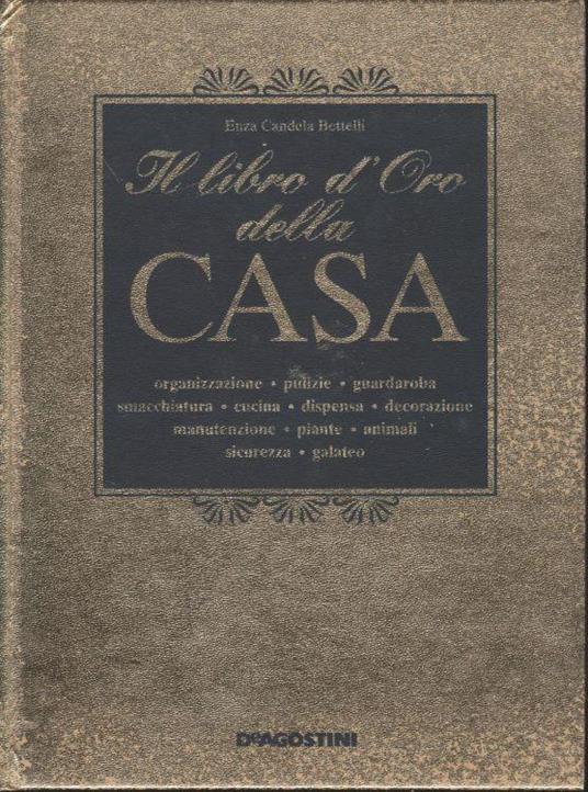 Il Libro D'Oro Della Casa - copertina