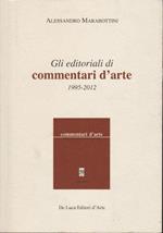 Gli editoriali di commentari d'arte : 1995-2012