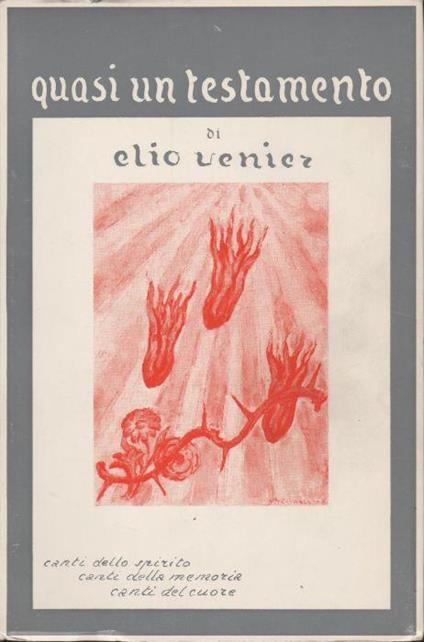 Quasi Un Testamento - Elio Venier - copertina