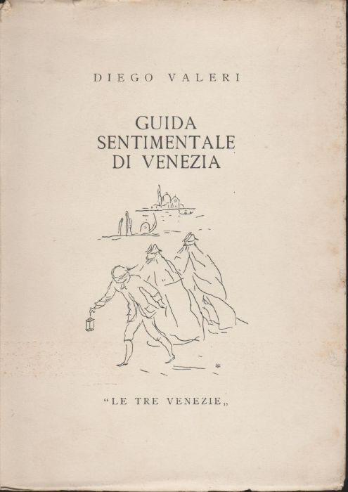 Guida Sentimentale di Venezia - Diego Valeri - copertina