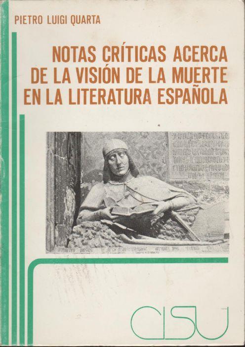 Notas Criticas Acerca De La Vision De La Muerte En La Literatura Espanola - copertina