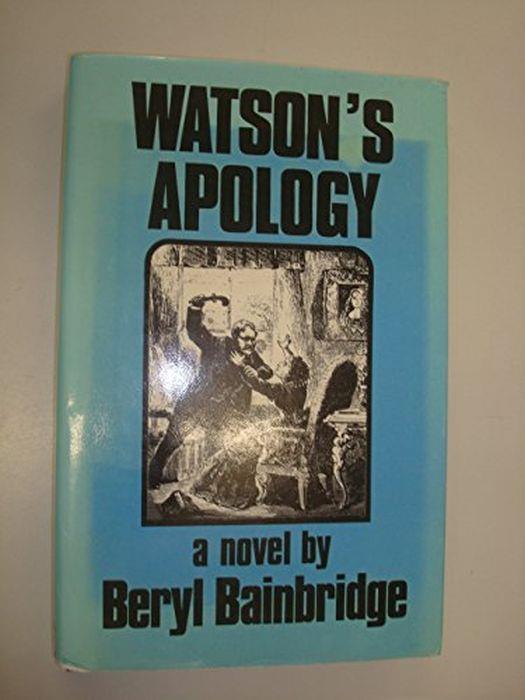 Watson's Apology - Beryl Bainbridge - copertina