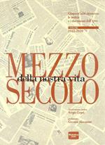 Mezzo Secolo Della Nostra Vita Vol1 1945-1959