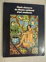 Chefs d'oeuvre du musee national d'art moderne