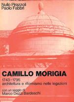 Camillo Morigia 1743-1795 Architettura e Riformismo nelle Legazioni
