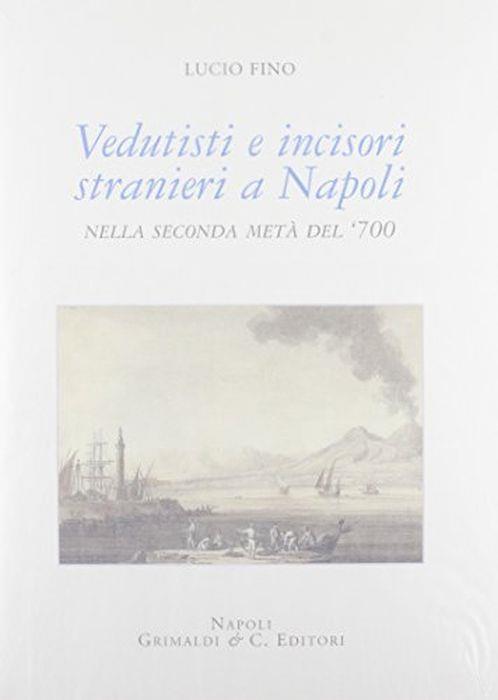 La scuola di Posillipo. Acquerelli, disegni e stampe nelle collezioni private - Lucio Fino - copertina
