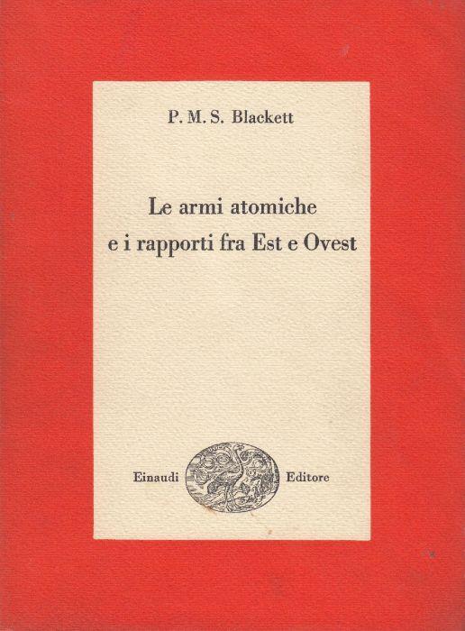 Le armi atomiche e i rapporti fra Est e Ovest - copertina