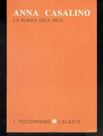 Anna Casalino - La forma dell'aria ( raccolta di poesie )