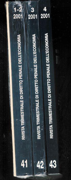 Rivista trimestrale di diritto penale dell'economia Annata completa 2001 ( vol. 1-2 / 3 ,4 ) - Giuseppe Zuccalà - copertina