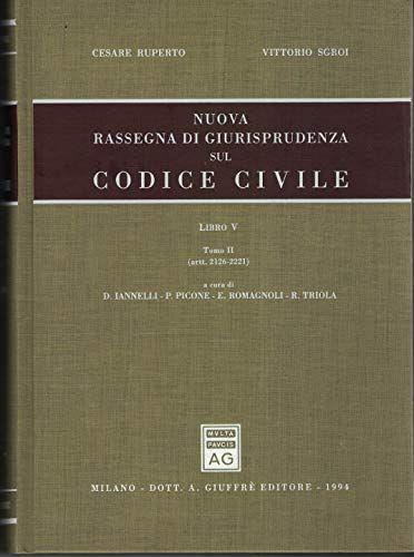 Nuova rassegna di giurisprudenza sul Codice civile. Artt. 2126-2221 (Vol. 5/2) - Cesare Ruperto - copertina
