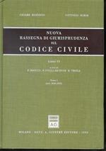 Nuova rassegna di giurisprudenza sul Codice civile. Artt. 2643-2899 (Vol. 6/1)