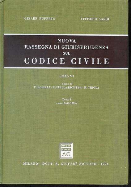 Nuova rassegna di giurisprudenza sul Codice civile. Artt. 2643-2899 (Vol. 6/1) - Cesare Ruperto - copertina