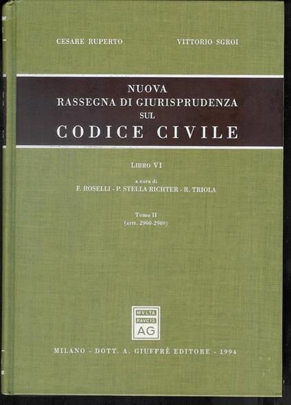 Nuova rassegna di giurisprudenza sul Codice civile. Artt. 2900-2969 (Vol. 6/2) - Cesare Ruperto - copertina