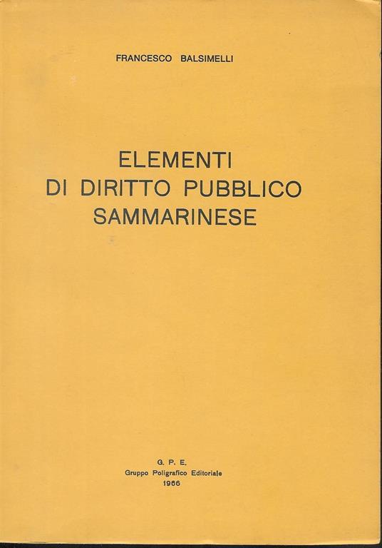 Elementi di diritto Sammarinese - Francesco Balsimelli - copertina