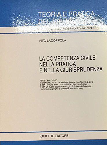 La competenza civile nella pratica e nella giurisprudenza - Vito Lacoppola - copertina
