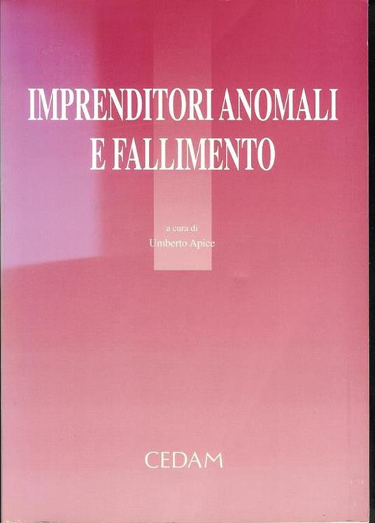 Imprenditori anomali e fallimento - copertina