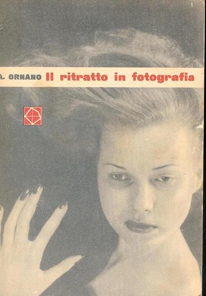 Il ritratto in fotografia - Alfredo Ornano - copertina