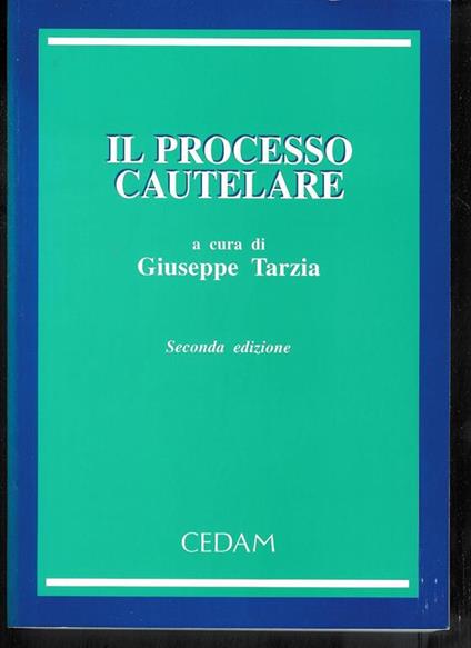 Il processo cautelare - Giuseppe Tarzia - copertina