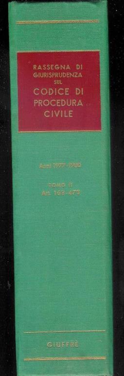 Rassegna di giurisprudenza sul codice di procedura civile Libro II - Tomo II Anni 1977-1980 - copertina