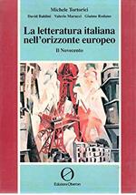 La letteratura italiana nell'orizzonte europeo. Il Novecento - Per le Scuole: 2