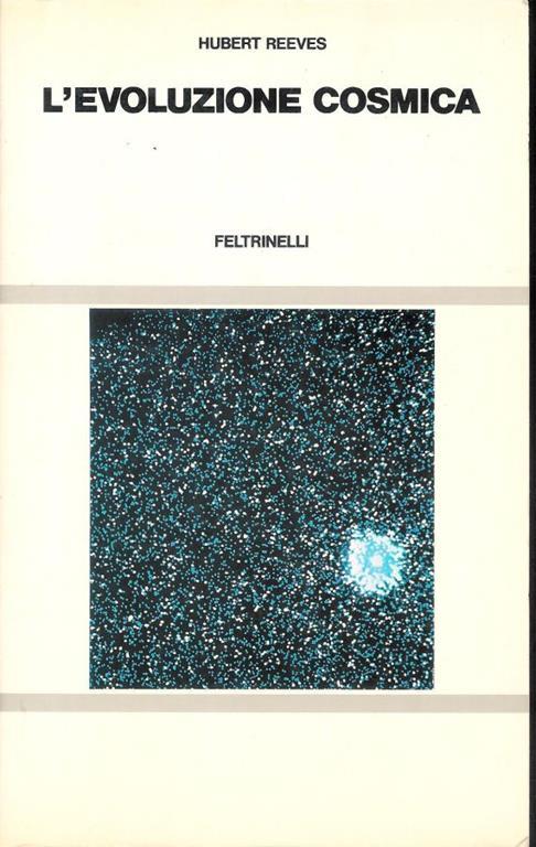 L' evoluzione cosmica - Hubert Reeves - copertina