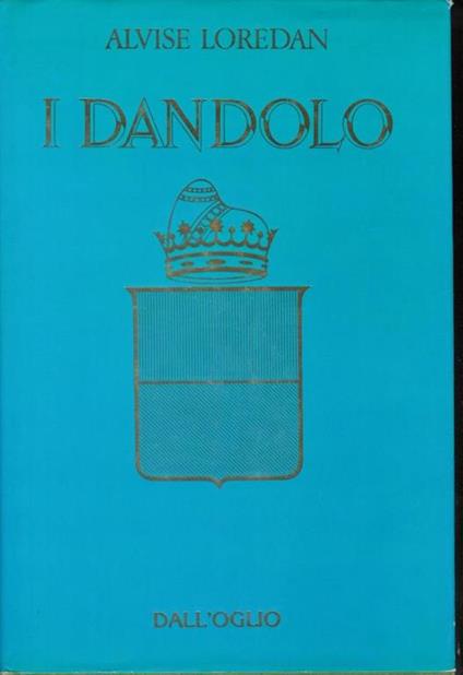 I Dandolo - Alvise Loredan - copertina