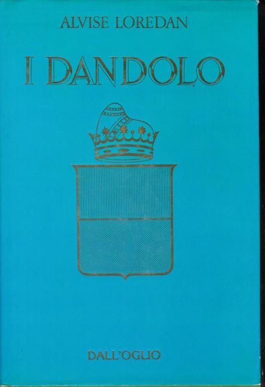 I Dandolo - Alvise Loredan - copertina