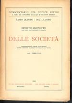 Commentario del Codice Civile libro quinto , Della Società - art. 2498-2510