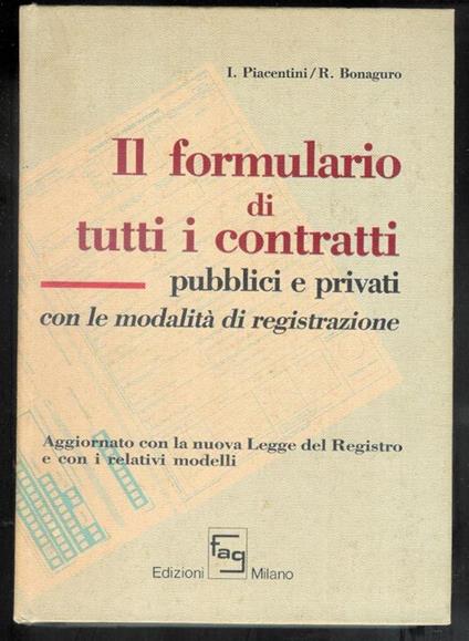 Il formulario di tutti i contratti pubblici e privati con le modalità di registrazione - copertina