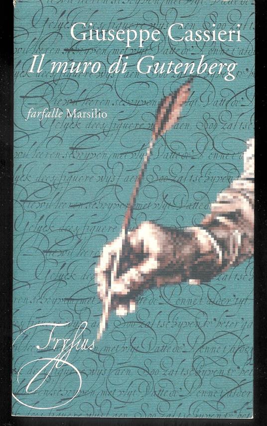 Il muro di Gutenberg - Giuseppe Cassieri - copertina