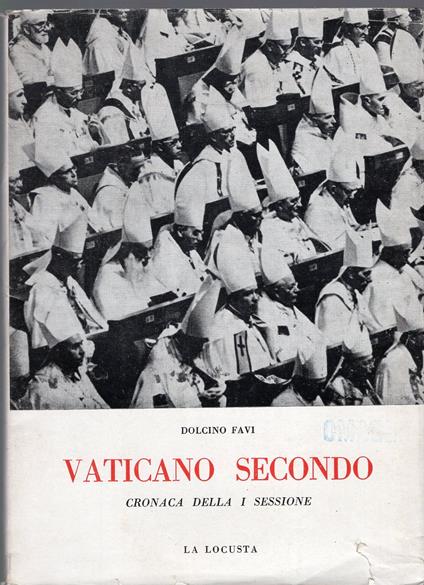 Vaticano secondo - cronaca della I sessione - Dolcino Favi - copertina