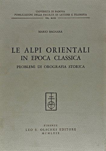 Le Alpi orientali in epoca classica. Problemi di orografia storica - copertina
