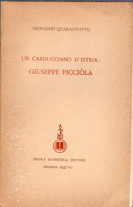 Un Carducciano d'Istria - Giovanni Quarantotto - copertina